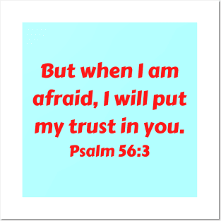 Bible Verse Psalm 56:3 Posters and Art